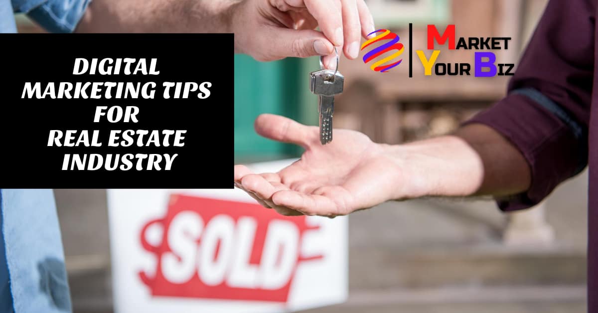 Digital Marketing for Real Estate Industry