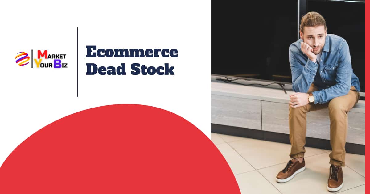 ecommerce deadstock